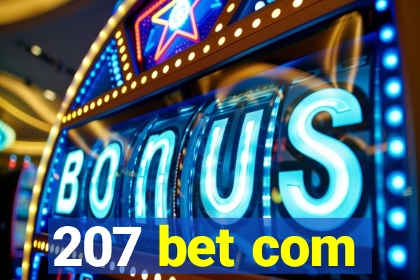 207 bet com